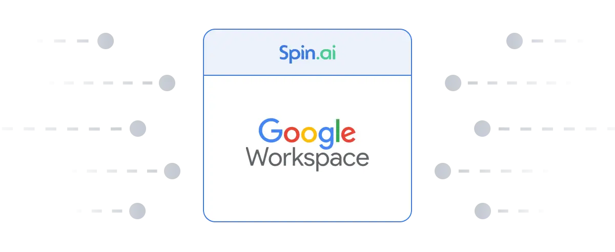 Spin.AI Google Workspace Applications Protected
